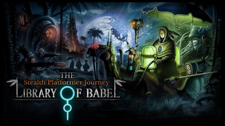 The Library of Babel: Una mezcla de aventuras gráficas y plataformeros cinemáticos en un futuro-tribal robótico.